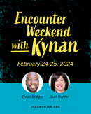 Encounter Weekend with Kynan 2024 - Streaming