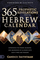 365 Prophetic Revelations From The Hebrew Calendar
