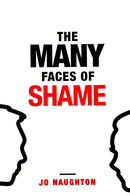 Many Faces of Shame