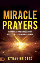 Kynan Bridges - Miracle Prayers