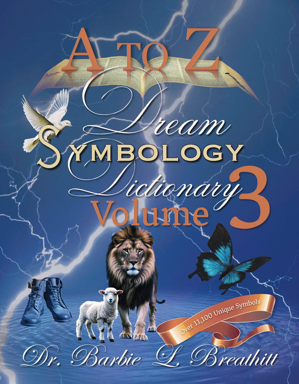 A to Z-Dream Symbology Dictionary Volume 3