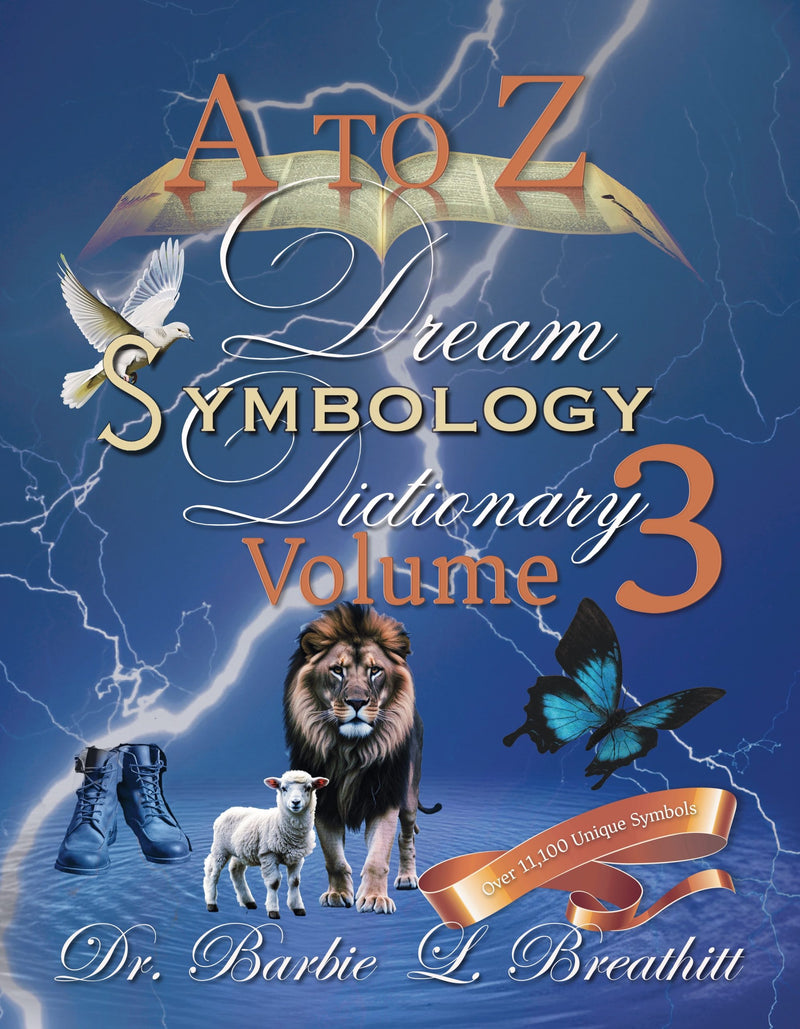 A to Z-Dream Symbology Dictionary Volume 3