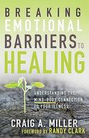 Breaking Emotional Barriers To Healing