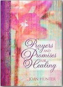 Prayers and Promises for Healing (Floral Hard Copy)