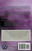 The Freedom Series: Erasing The Pain of Your Past