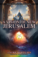 A Vision Of New Jerusalem