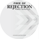 Free of Rejection CD - Robert Henderson