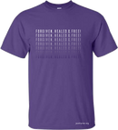 Forgiven, Healed & Free Shirt