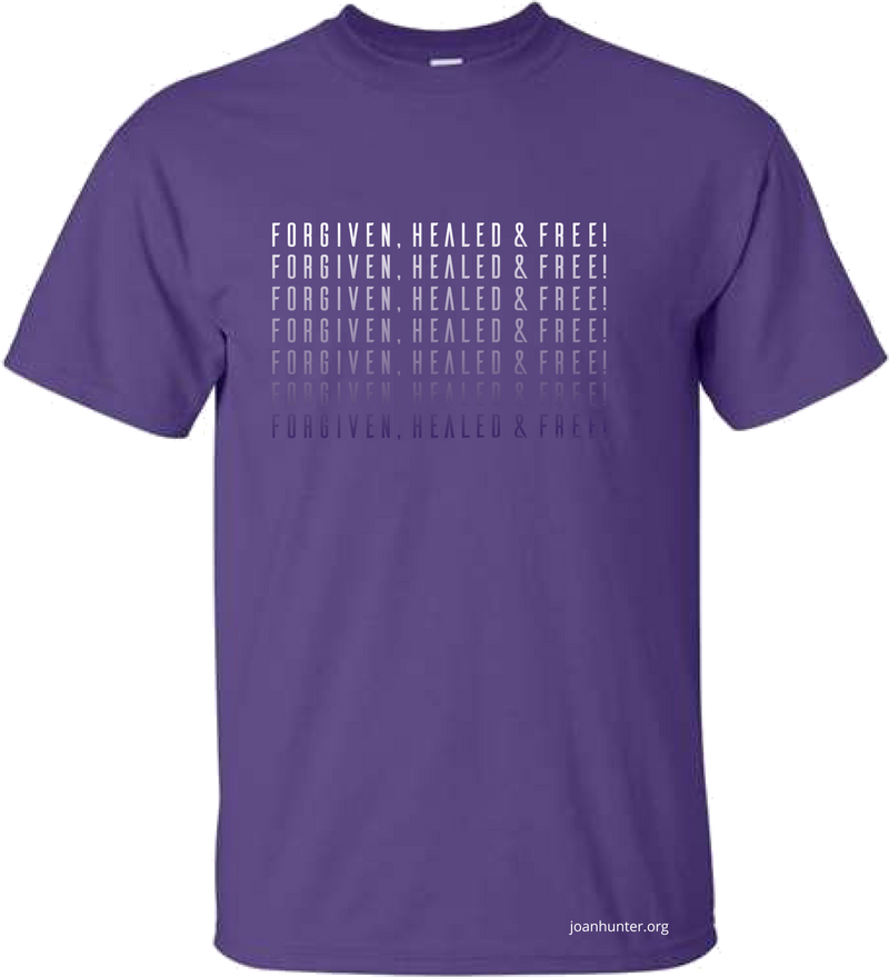 Forgiven, Healed & Free Shirt