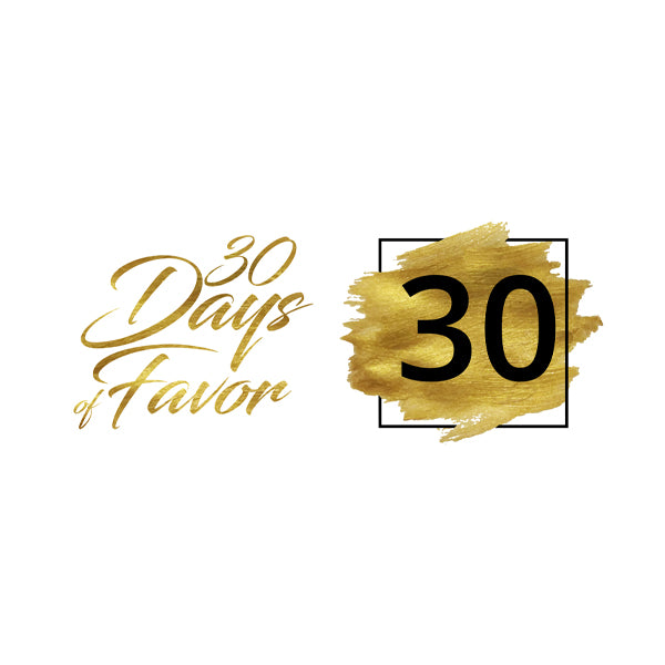 30 Days of Favor