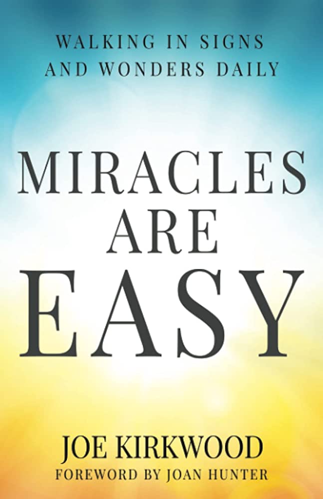Miracles are Easy