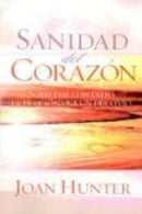 Sanidad del Corazon (Healing the Heart)