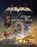 A to Z-Dream Symbology Dictionary Volume 1