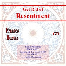 Get Rid of Resentment