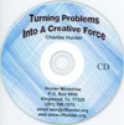 Turning Problems into a Creative Force