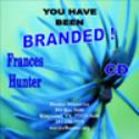 You Have Been Branded