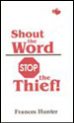 Shout The Word - Stop The Thief!
