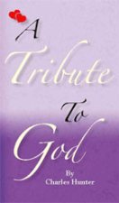 A Tribute to God