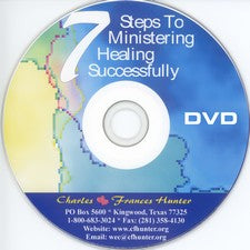 7 Steps to Minister Healing Successfully DVD