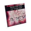 Erase the Pain of Your Past