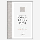 The Books of Joshua, Judges, and Ruth