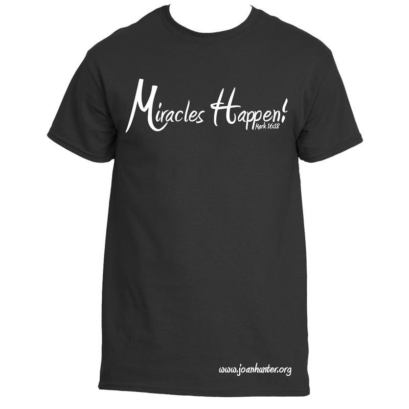Miracles Happen! Silk Screen Shirt