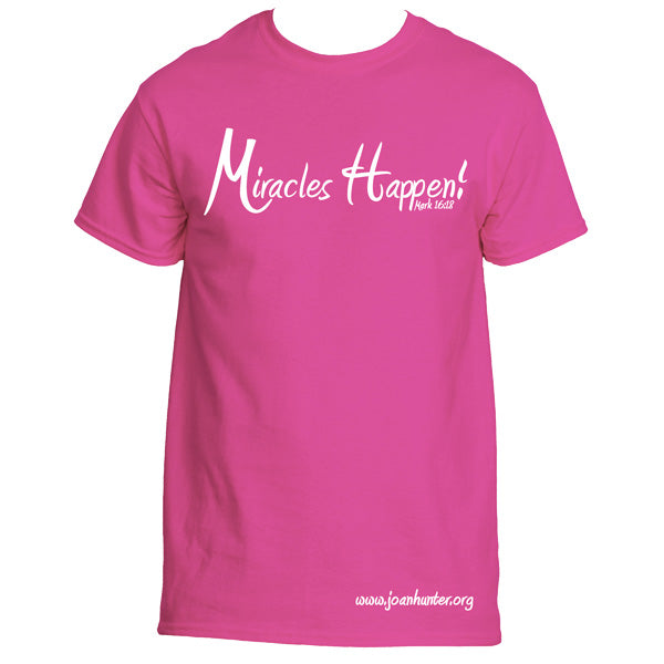 Miracles Happen! Silk Screen Shirt