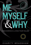 Me, Myself & Why?