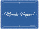 Miracles Happen! Blanket