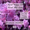 New Ways to Heal the Sick