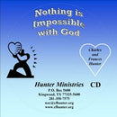 Nothing is Impossible with God