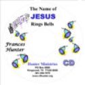 The Name of Jesus Rings Bells