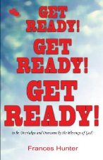 Get Ready! Get Ready! Get Ready!