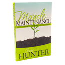 Miracle Maintenance